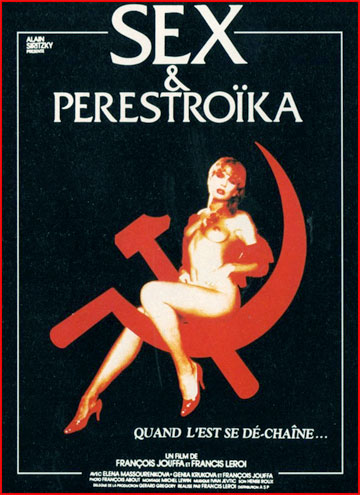 Секс и перестройка / Sex et perestroika